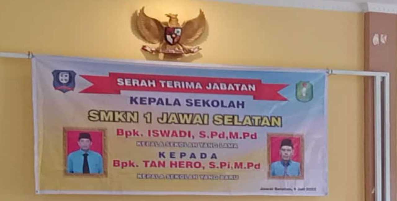 Serah Terima Jabatan Kepala SMKN 1 Jawai Selatan